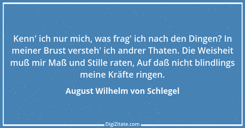 Zitat von August Wilhelm von Schlegel 25