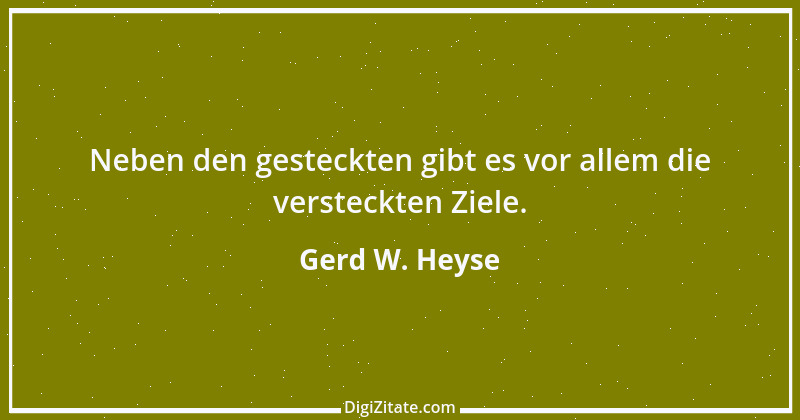 Zitat von Gerd W. Heyse 359