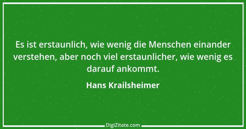 Zitat von Hans Krailsheimer 1