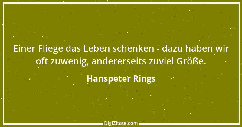 Zitat von Hanspeter Rings 142