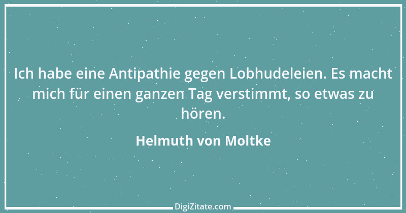 Zitat von Helmuth von Moltke 53