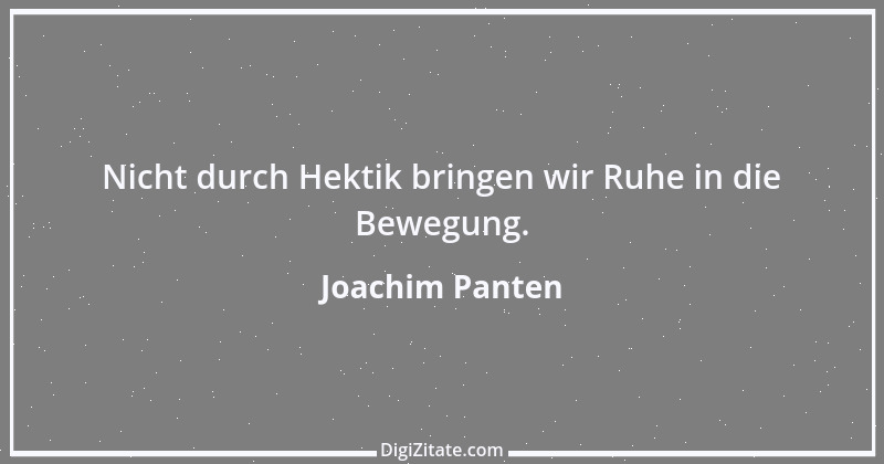 Zitat von Joachim Panten 78