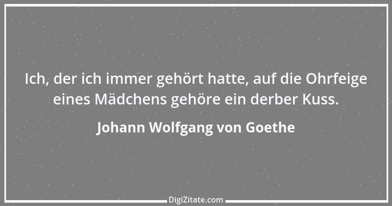 Zitat von Johann Wolfgang von Goethe 2251