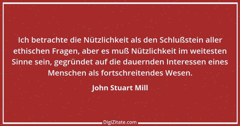 Zitat von John Stuart Mill 26