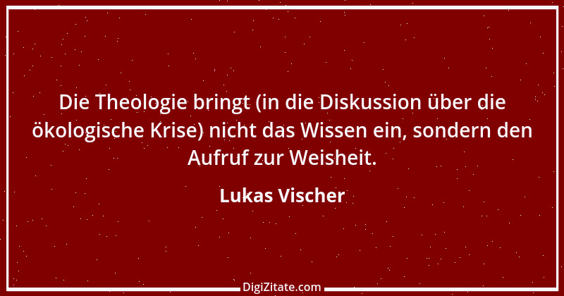 Zitat von Lukas Vischer 1