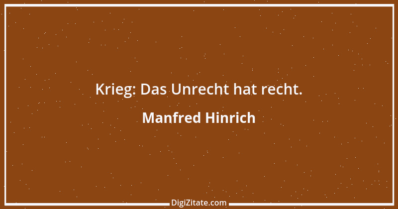 Zitat von Manfred Hinrich 1425