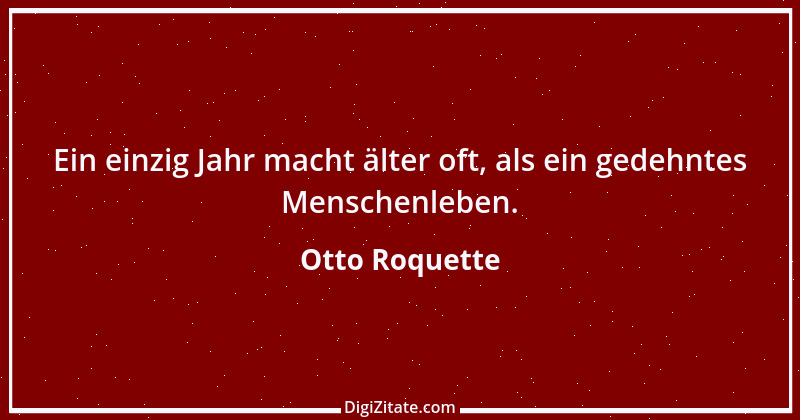 Zitat von Otto Roquette 8