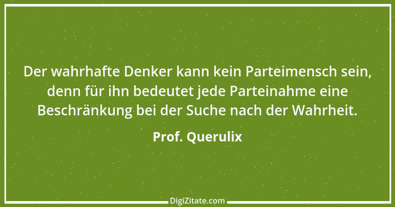 Zitat von Prof. Querulix 543