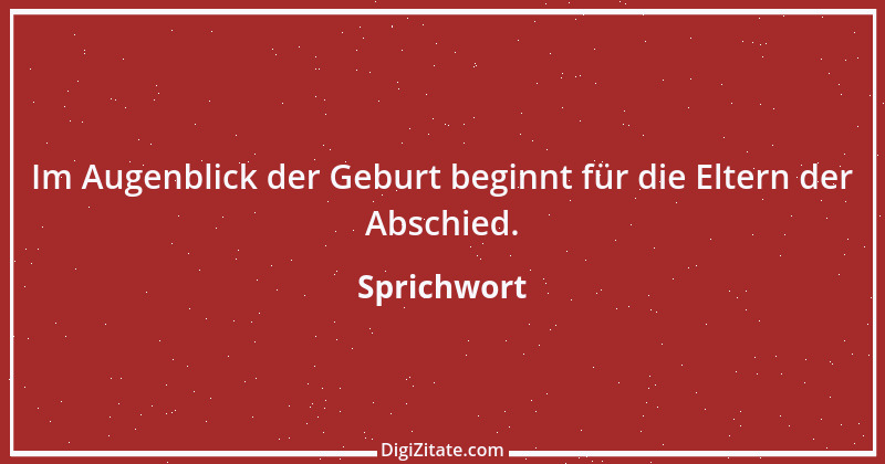 Zitat von Sprichwort 13243