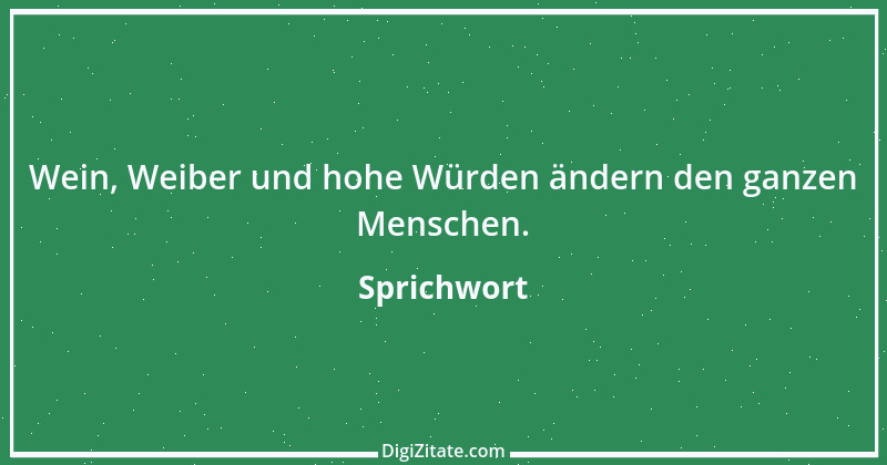 Zitat von Sprichwort 243