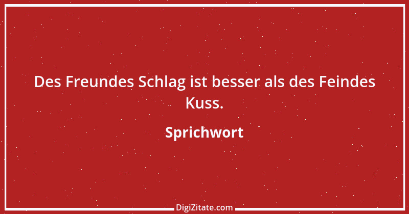 Zitat von Sprichwort 8243