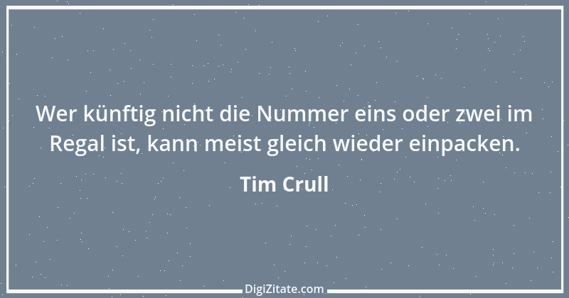 Zitat von Tim Crull 1