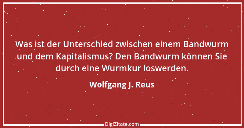 Zitat von Wolfgang J. Reus 1091