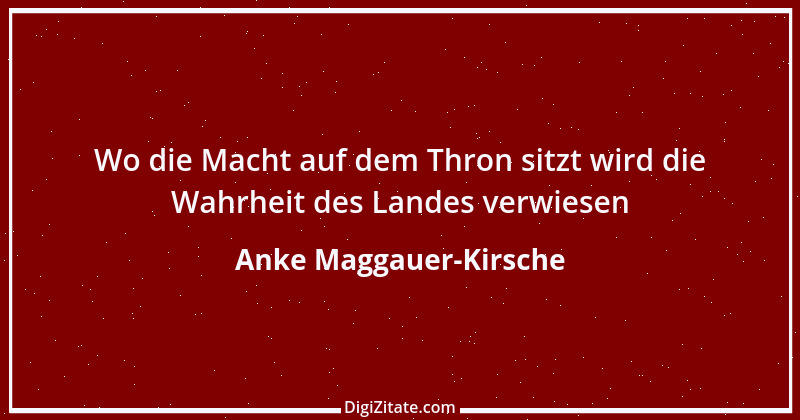 Zitat von Anke Maggauer-Kirsche 549