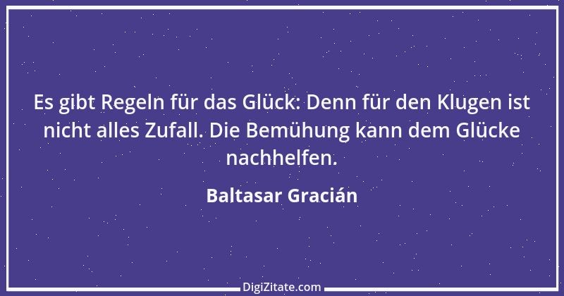 Zitat von Baltasar Gracián 57