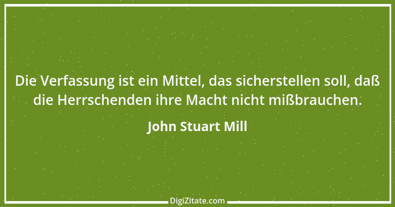 Zitat von John Stuart Mill 27