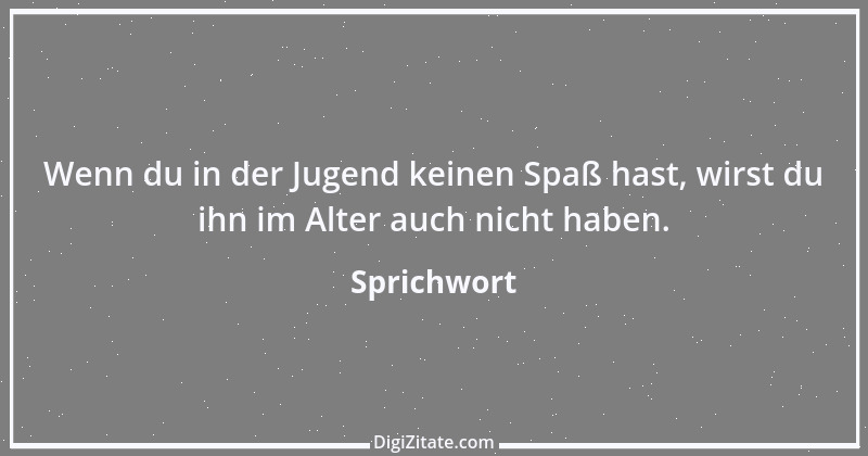 Zitat von Sprichwort 3244