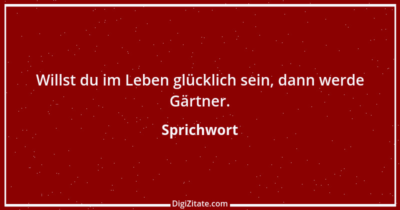 Zitat von Sprichwort 7244