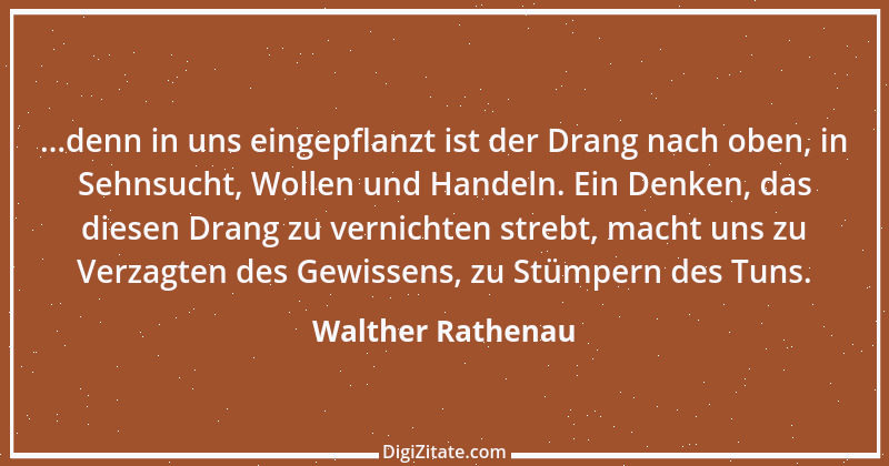 Zitat von Walther Rathenau 57