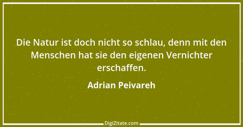 Zitat von Adrian Peivareh 42