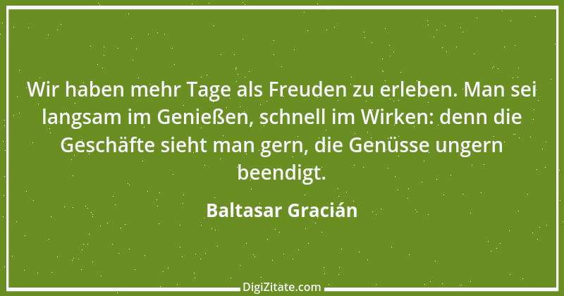 Zitat von Baltasar Gracián 58