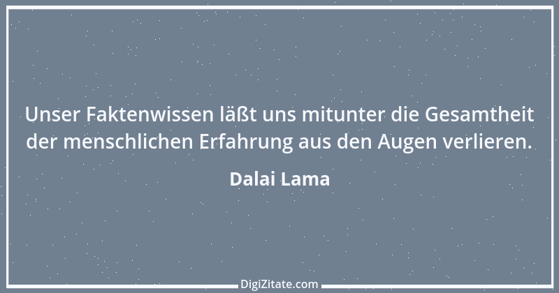 Zitat von Dalai Lama 252