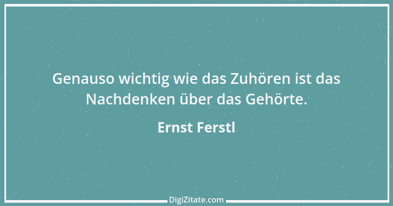 Zitat von Ernst Ferstl 694