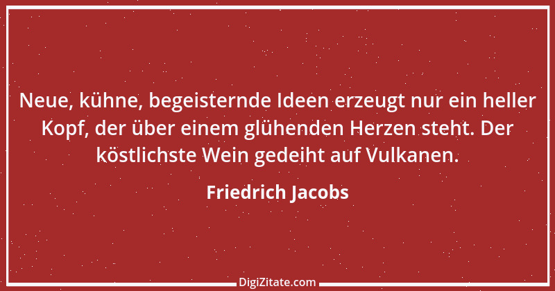 Zitat von Friedrich Jacobs 2