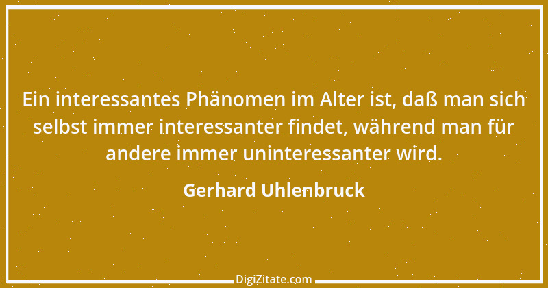 Zitat von Gerhard Uhlenbruck 73