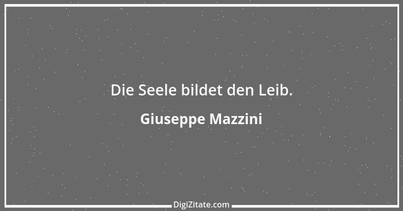 Zitat von Giuseppe Mazzini 3