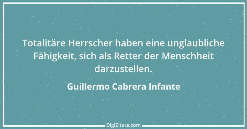 Zitat von Guillermo Cabrera Infante 3