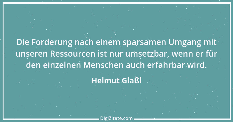 Zitat von Helmut Glaßl 205