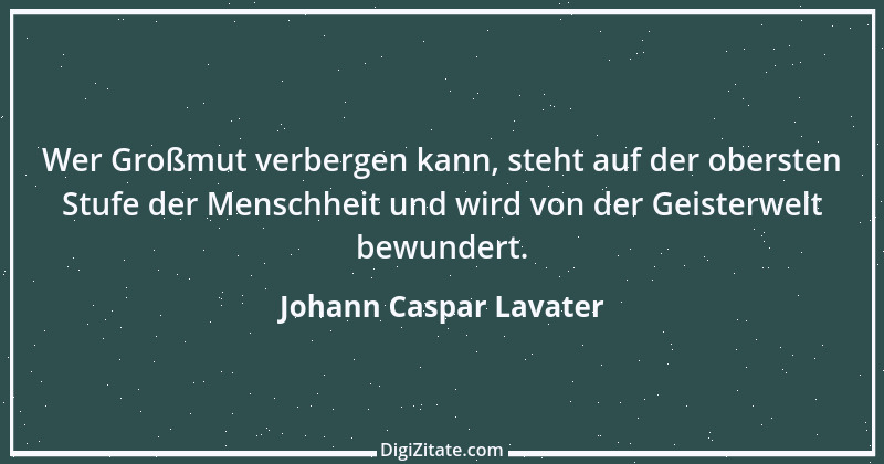 Zitat von Johann Caspar Lavater 223