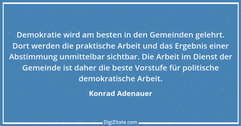 Zitat von Konrad Adenauer 22