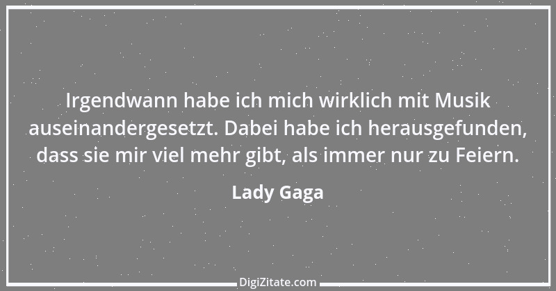 Zitat von Lady Gaga 8