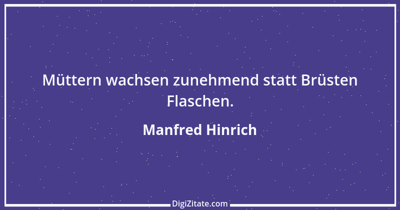 Zitat von Manfred Hinrich 427