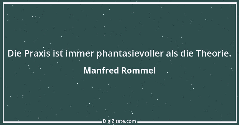 Zitat von Manfred Rommel 93