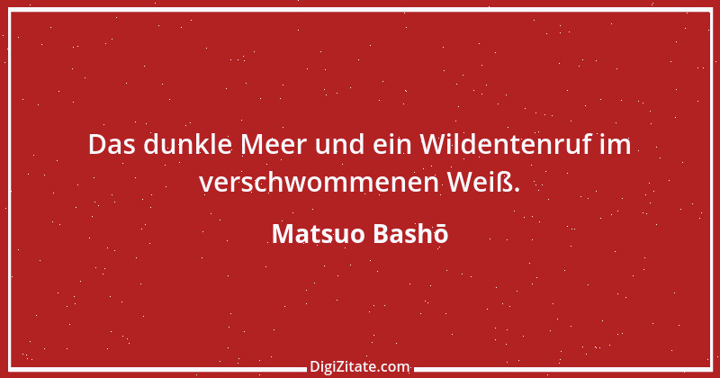 Zitat von Matsuo Bashō 13