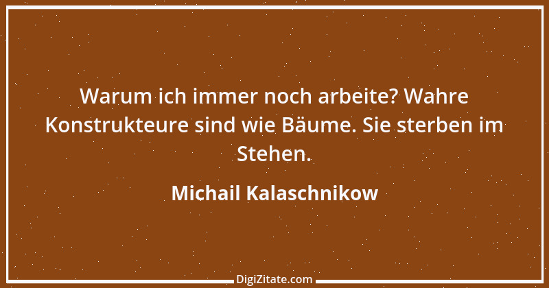 Zitat von Michail Kalaschnikow 2