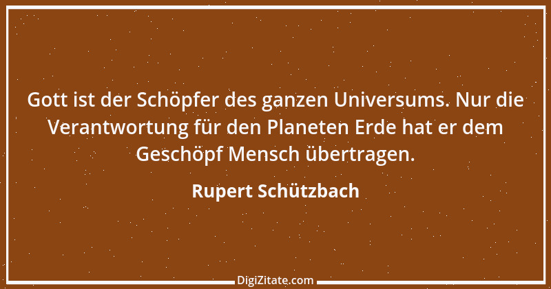 Zitat von Rupert Schützbach 156