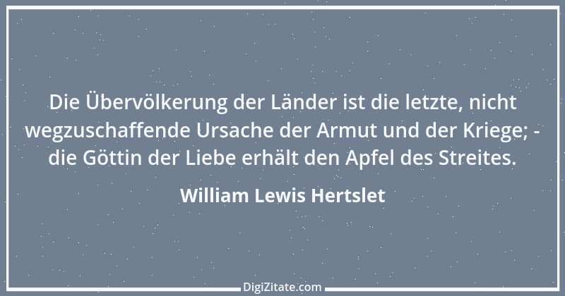 Zitat von William Lewis Hertslet 2