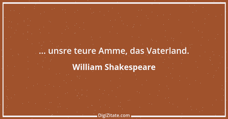 Zitat von William Shakespeare 839