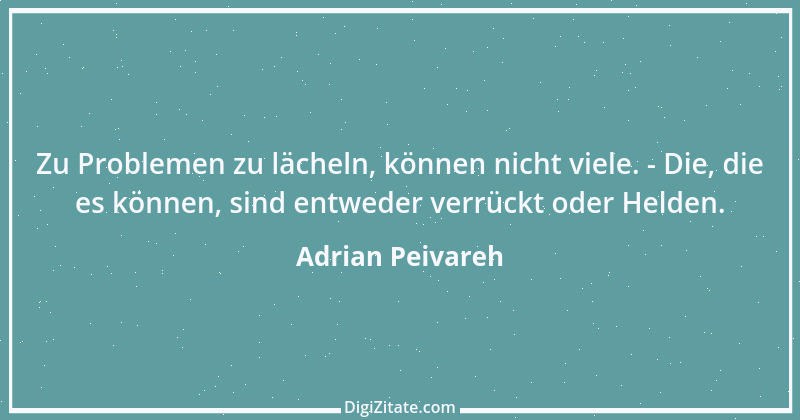 Zitat von Adrian Peivareh 43