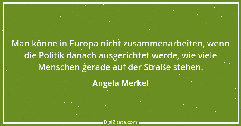 Zitat von Angela Merkel 1