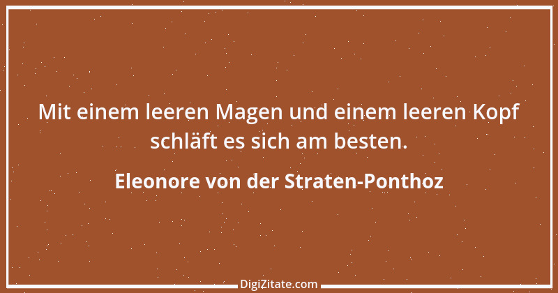 Zitat von Eleonore von der Straten-Ponthoz 10