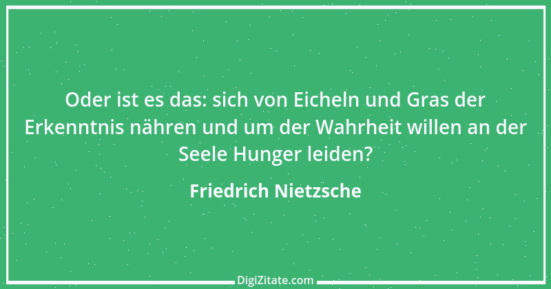 Zitat von Friedrich Nietzsche 191