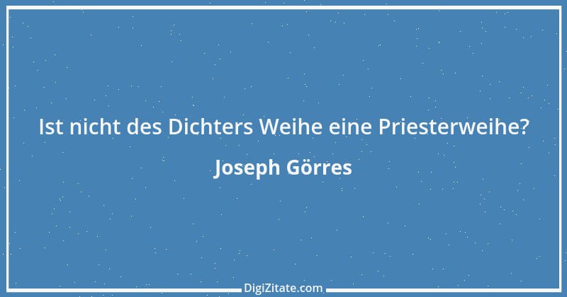 Zitat von Joseph Görres 3