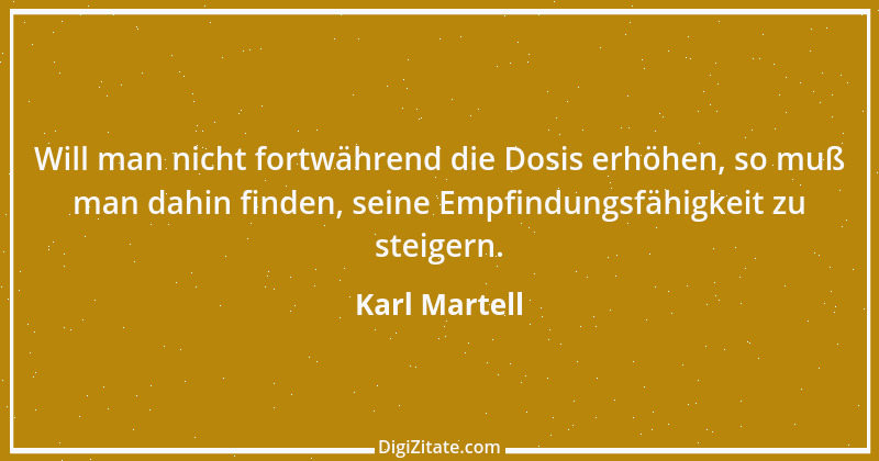 Zitat von Karl Martell 2