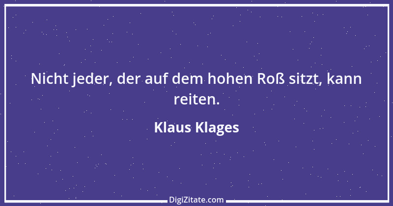 Zitat von Klaus Klages 506