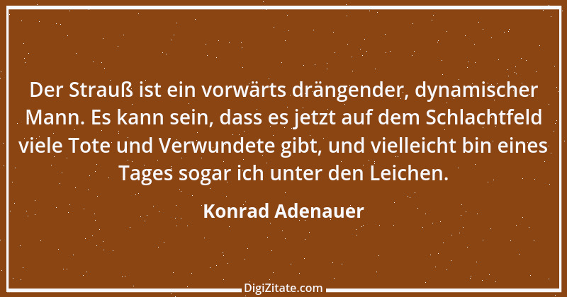 Zitat von Konrad Adenauer 23